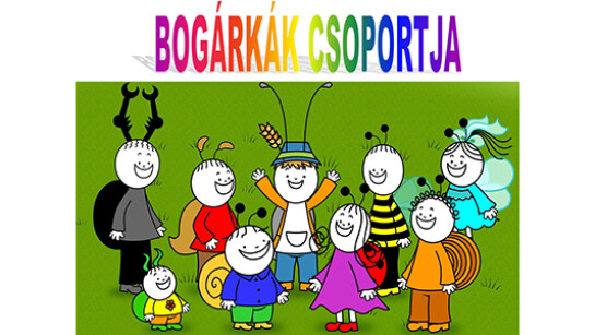 Grupa mică “Bogárkák”-limba de predare maghiară